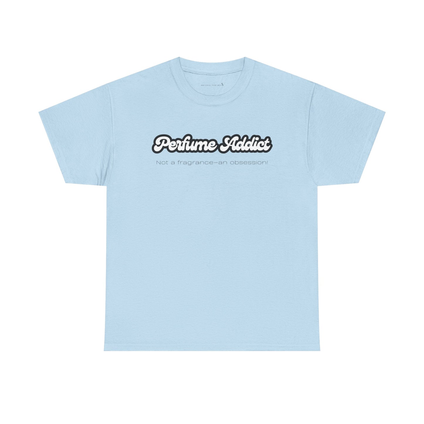 Perfume Addict Tee