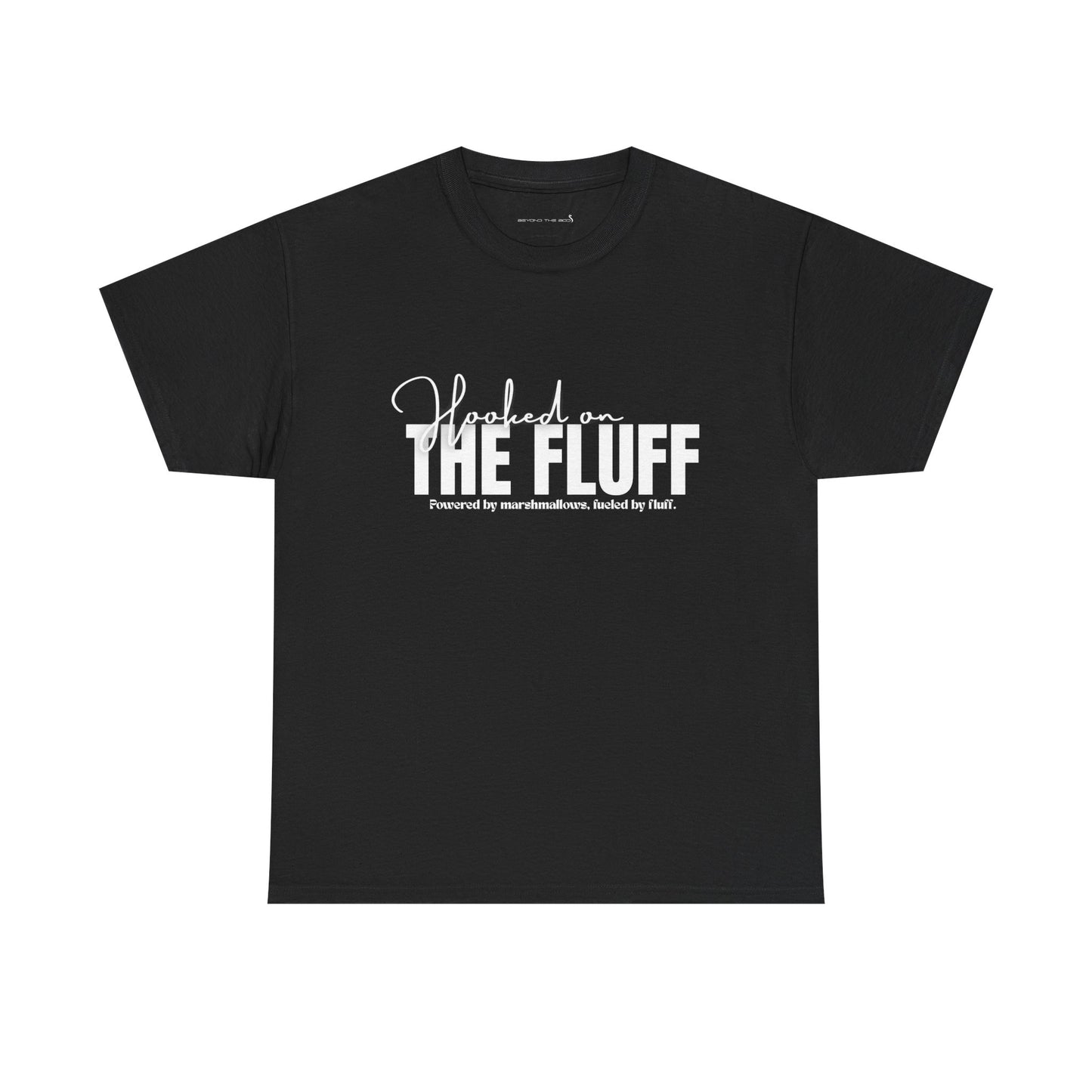 Hooked on the Fluff Tee