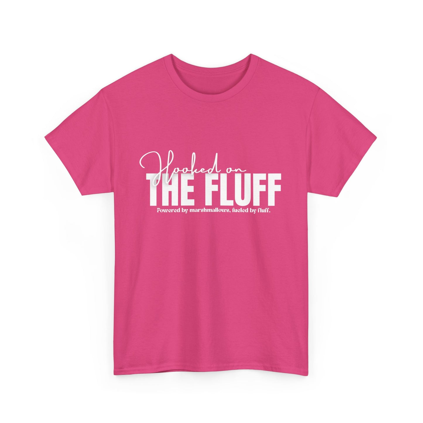 Hooked on the Fluff Tee