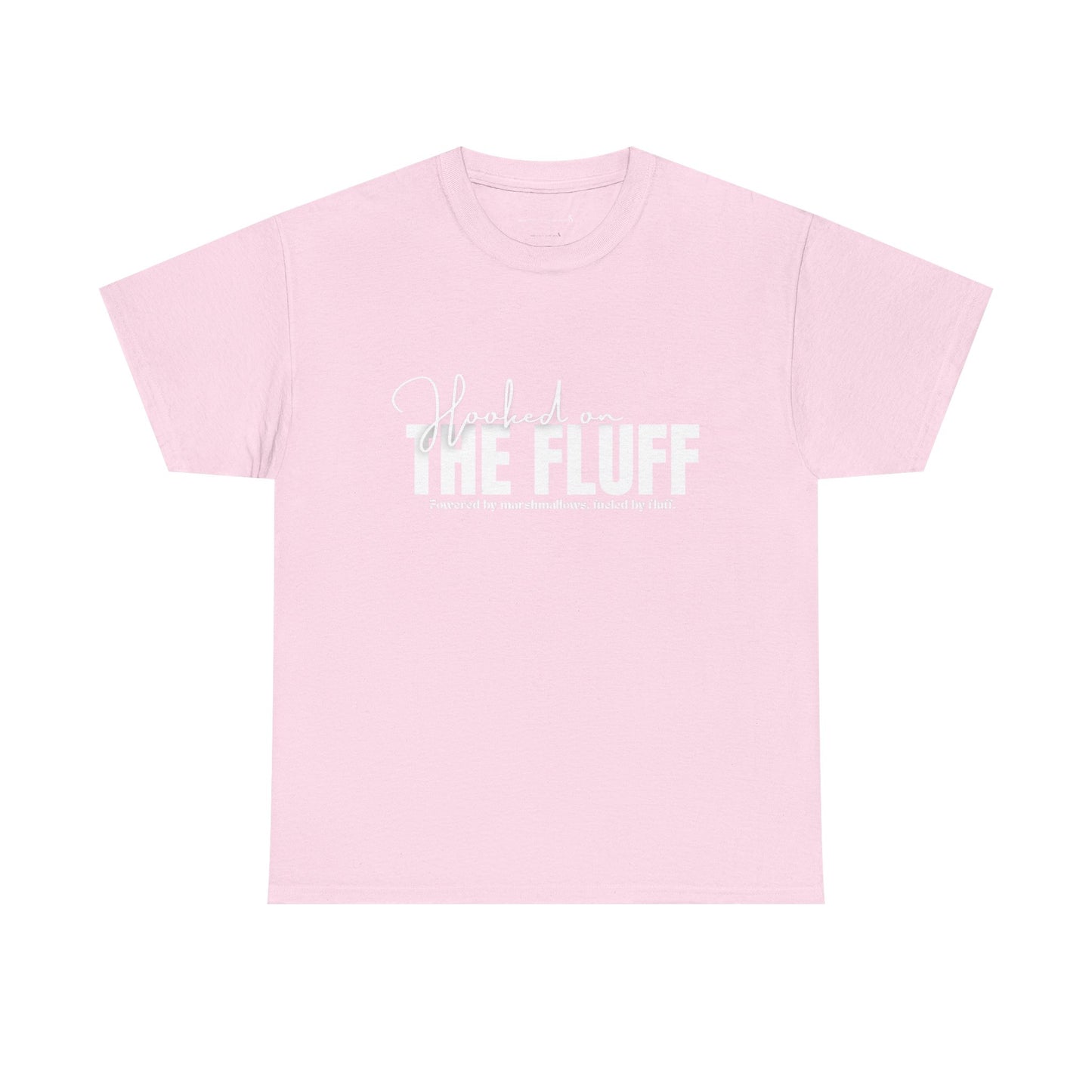 Hooked on the Fluff Tee