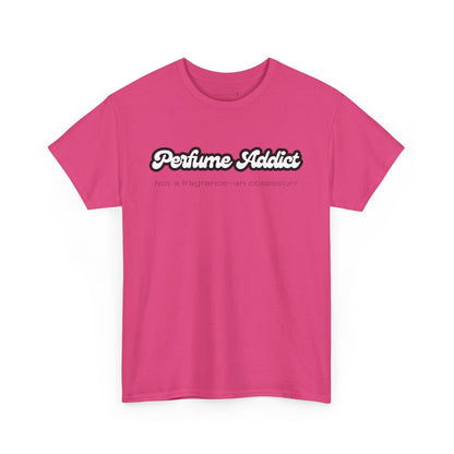 Perfume Addict Tee